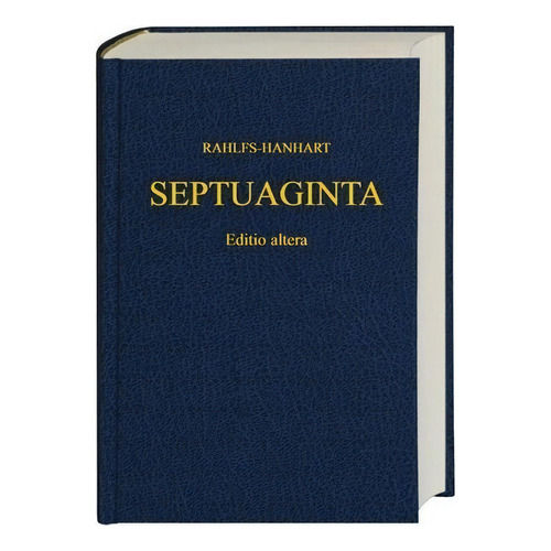 Greek Old Testament-septuaginta - Alfred Rahlfs (hardback