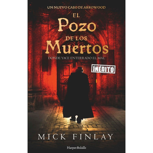 Libro El Pozo De Los Muertos - Finlay, Mick