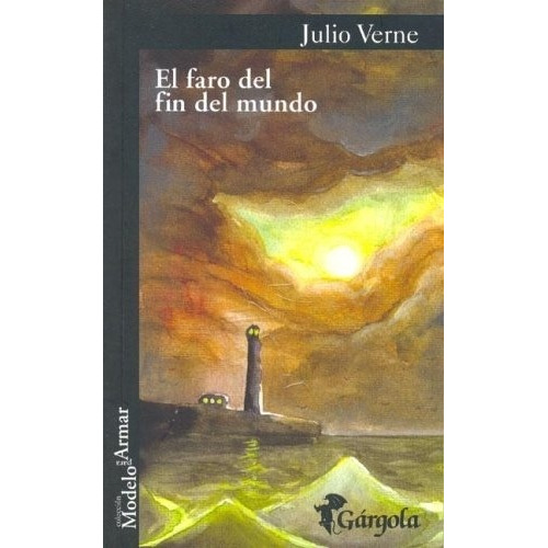 Faro Del Fin Del Mundo - Jules Verne