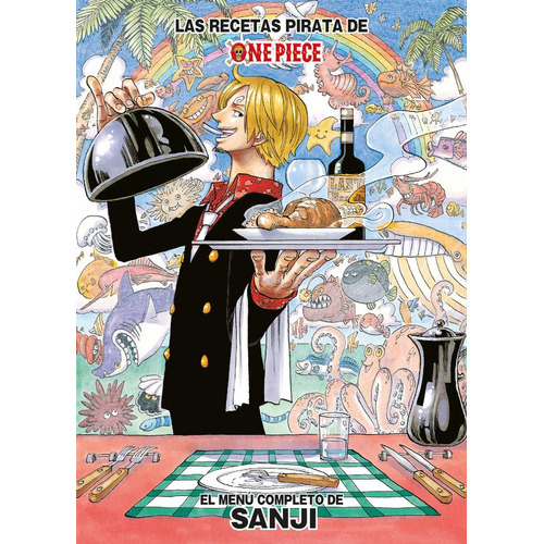 One Piece: Las Recetas De Sanji, De Oda, Eiichiro. Editorial Planeta Comic, Tapa Blanda En Español