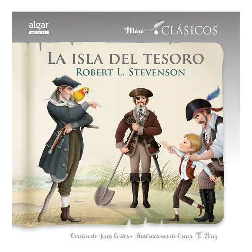 La Isla del tesoro, de Stevenson, Robert L.. Algar Editorial, tapa blanda en español