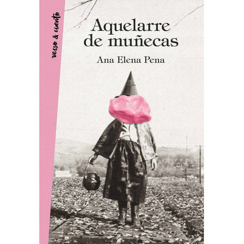 Aquelarre De Muãâ±ecas, De Pena, Ana Elena. Editorial Aguilar, Tapa Blanda En Español