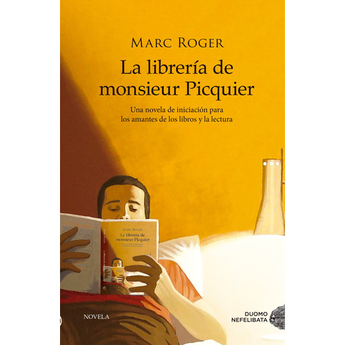 La Libreria De Monsieur Picquier - Marc Roger