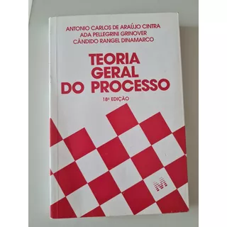 Livro, Teoria Geral Do Processo, 18 Edição, Antonio Carlos De Araújo Cintra, Ada Pellegrini Grinover, Cândido Rangel D.