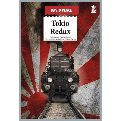 Tokio Redux, de David Peace. Editorial Hoja de lata, tapa blanda, edición 1 en español, 2023
