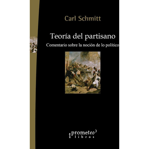 Teoria Del Partisano - Carl Schmitt