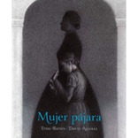 Libro Mujer Pájara - Ethel Batista Y David Álvarez