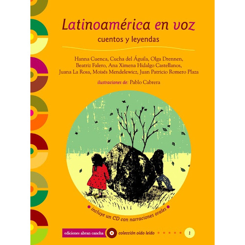 Latinoamerica En Voz 1 + Audio Cd. Cuentos Y Leyendas