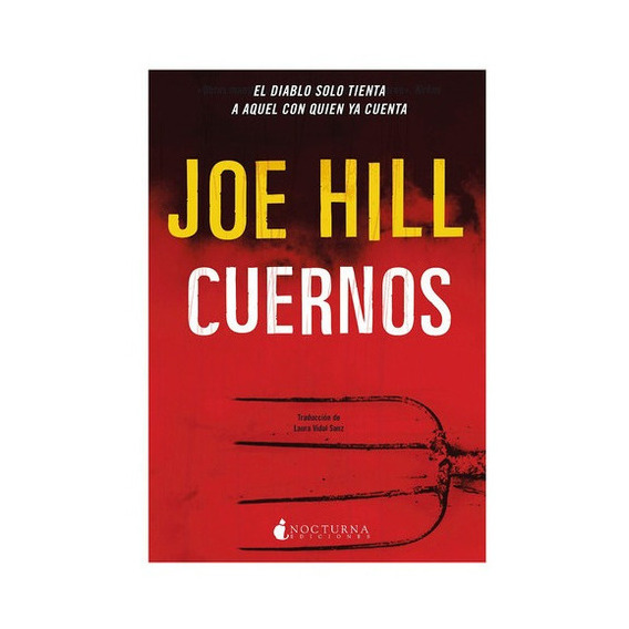 Cuernos, De Hill, Joe. Editorial Nocturna Ediciones (c), Tapa Blanda En Español, 2022