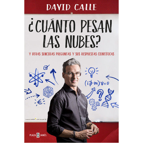 Ãâ¿cuãâ¡nto Pesan Las Nubes?, De Calle, David. Editorial Plaza & Janes, Tapa Blanda En Español