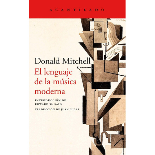 El Lenguaje De La Música Moderna, De Donald Mitchell. Editorial Acantilado En Español