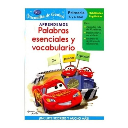 Aprendemos Palabras Esenciales Y Vocabulario Cars, de Disney Publishing Worldwide. Editorial Planeta en español