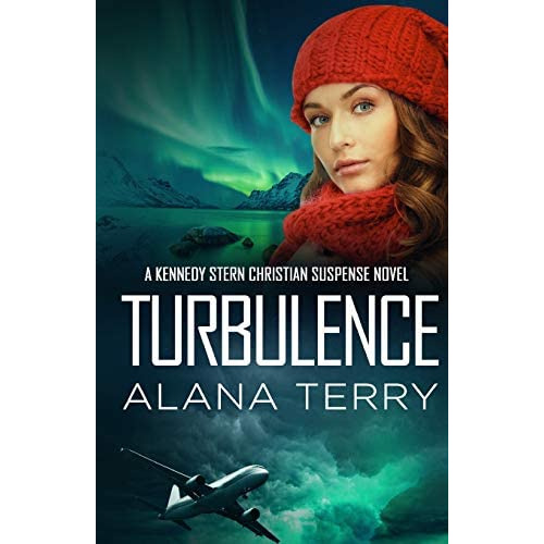 Turbulence (a Kennedy Stern Christian Suspense Novel), De Terry, Alana. Editorial Alana Terry, Tapa Blanda En Inglés
