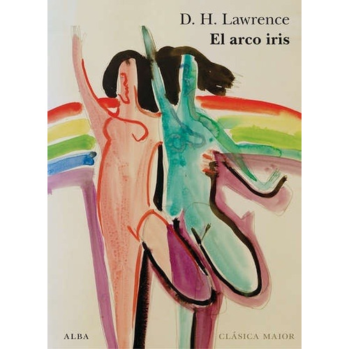El Arco Iris - Lawrence, D. H