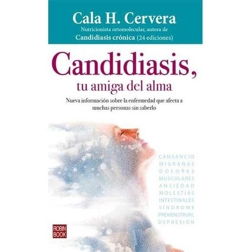 Candidiasis , Tu Amiga Del Alma