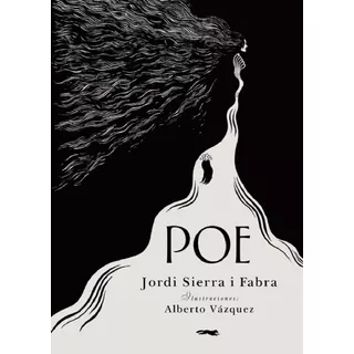 Poe - Jordi Sierra I Fabra