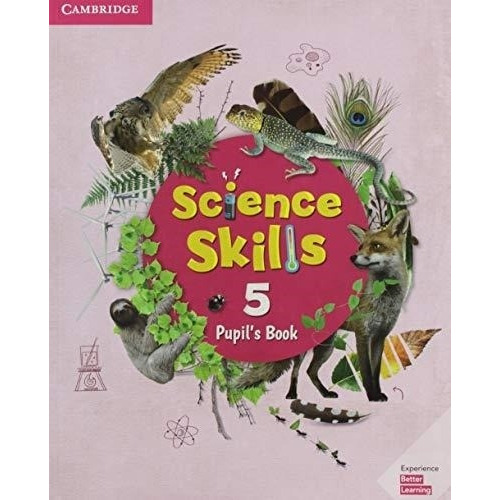 Science Skills 5 -     Pupil S Book-cambridge University Pre