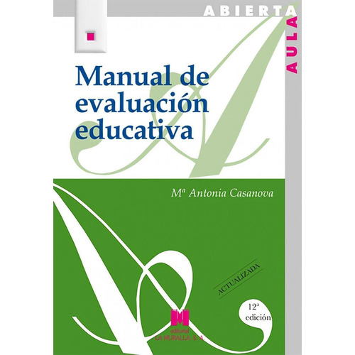 Libro Manual De Evaluacion Educativa.(aula Abierta