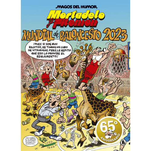 Mundial De Baloncesto 2023 (magos Del Humor 219), De Francisco Ibañez. Editorial Bruguera, Tapa Dura En Español