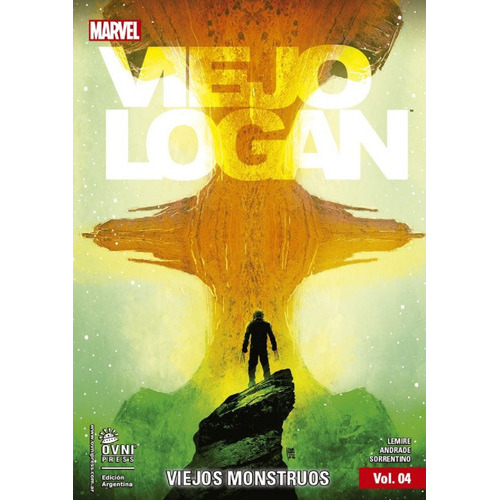 Marvel - Viejo Logan Vol 4 - Viejos Monstruos, De Marvel Comics., Vol. Unico. Editorial Ovni Press, Tapa Blanda En Español