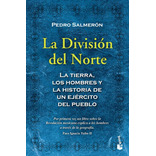 La División del Norte, de Salmerón, Pedro. Serie Booket Editorial Booket Paidós México, tapa blanda en español, 2018