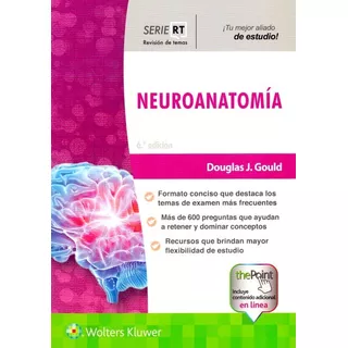 Neuroanatomía Serie Rt 6a 2020 Gould -libro Original Y
