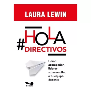 Hola Directivos - Laura Lewin