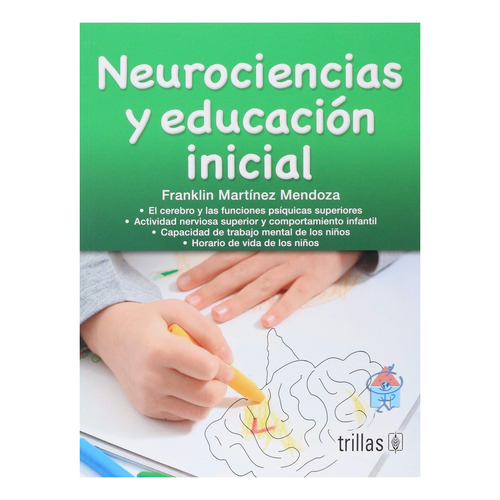 Neurociencias Y Educación Inicial Trillas