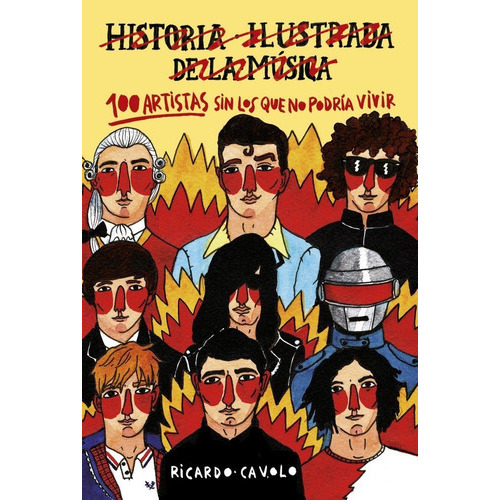 100 Artistas Sin Los Que No Podrãâa Vivir, De Cavolo, Ricardo. Editorial Lunwerg Editores, Tapa Dura En Español
