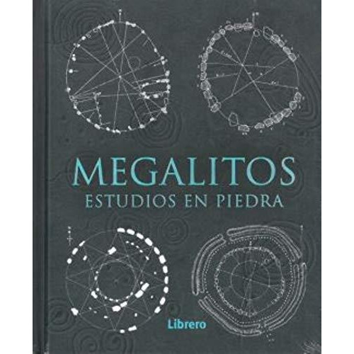 Megalitos Estudios En Piedra - Librero Grupal 