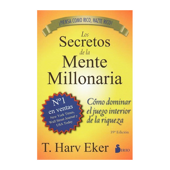 Los Secretos De La Mente Millonaria - T. Harv Eker