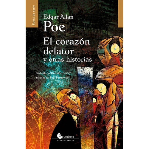 Corazón Delator Y Otras Historia, El - Poe, Edgar Allan