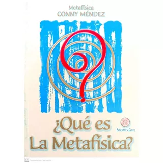 Libro Qué Es La Metafísica De Conny Méndez