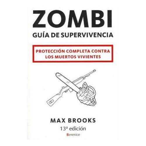 Zombi Guia De Supervivencia -  Brooks Max