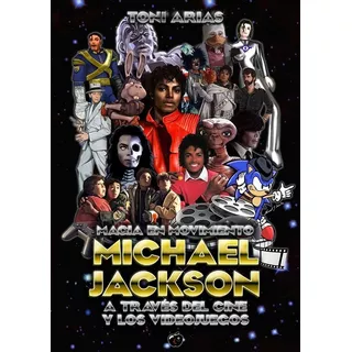 Libros Sobre Michael Jackson - Arias + Rodríguez Lago