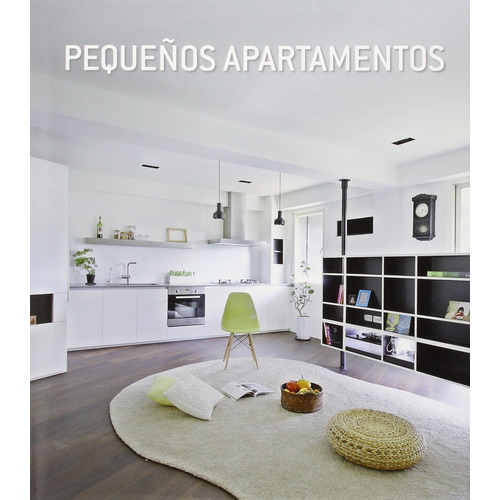Pequeños Apartamentos - Ejemplos De Diseños Contemporáneos
