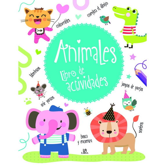 Animales, Libro De Actividades - Libsa