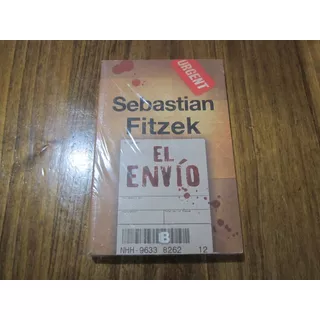 El Envío - Sebastian Fitzek - Ed: Ediciones B