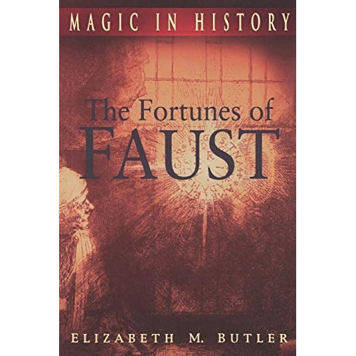 The Fortunes Of Faust (magic In History), De Butler, Elizabeth M.. Editorial Pennsylvania State University Press, Tapa Blanda En Inglés