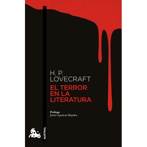 El terror en la literatura, de Lovecraft, H. P.. Serie Austral Editorial Austral México, tapa blanda en español, 2021