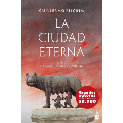 La Ciudad Eterna - Guillermo Pilgrim