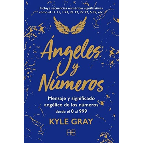 Libro Angeles Y Numeros - Kyle Gray