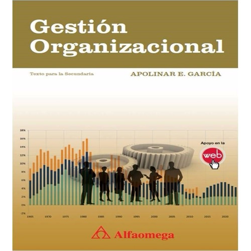 Libro Gestión Organizacional García Alfaomega