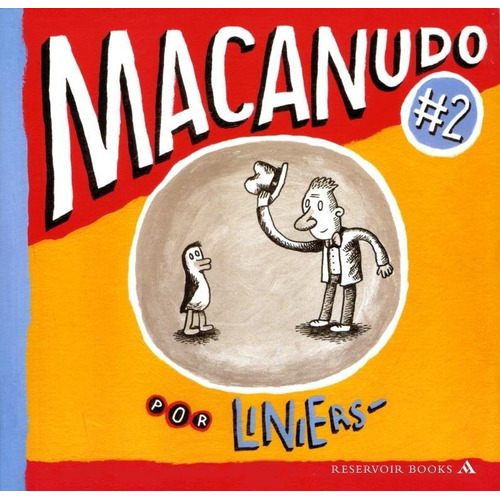 Macanudo 2 Liniers De La Flor