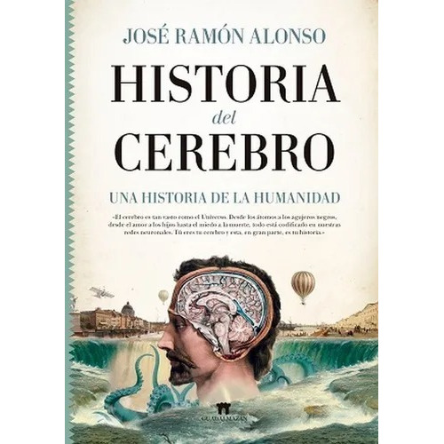Libro Historia Del Cerebro - Frias, Jose Manuel