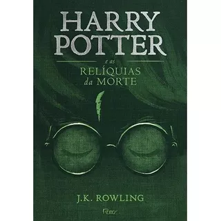 Harry Potter E As Relíquias Da Morte, De Rowling, J. K.. Editora Rocco Ltda, Capa Dura Em Português, 2017