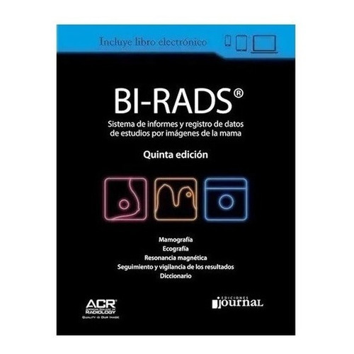 Libro - Bi-rads Sistema De Informes Y Registro De Datos 5ed 