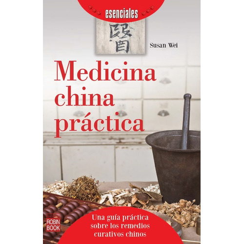 Medicina China Práctica - El Yin Y El Yang - Cinco Elementos