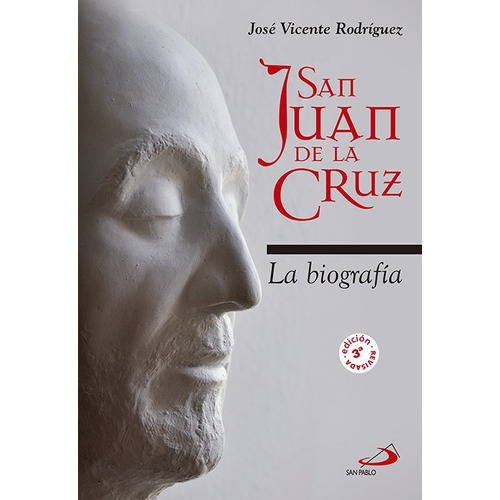 San Juan De La Cruz - Rodriguez Rodriguez, Jose Vicente