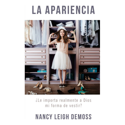 La Apariencia - Nancy Demoss